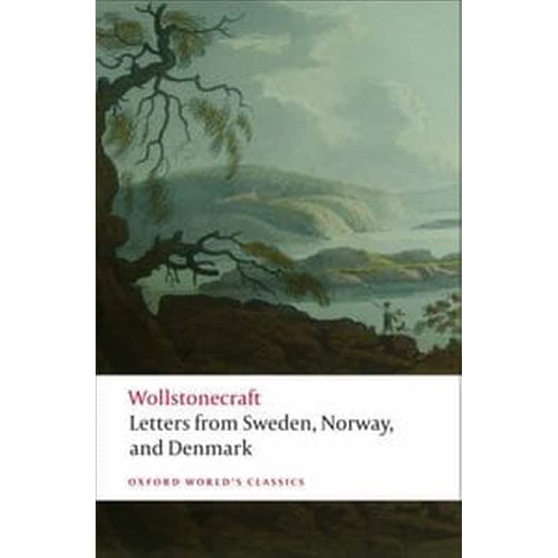 Letters written in Sweden, Norway, and Denmark