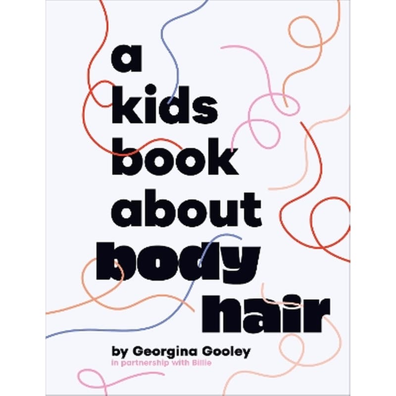 A Kids Book About Body Hair