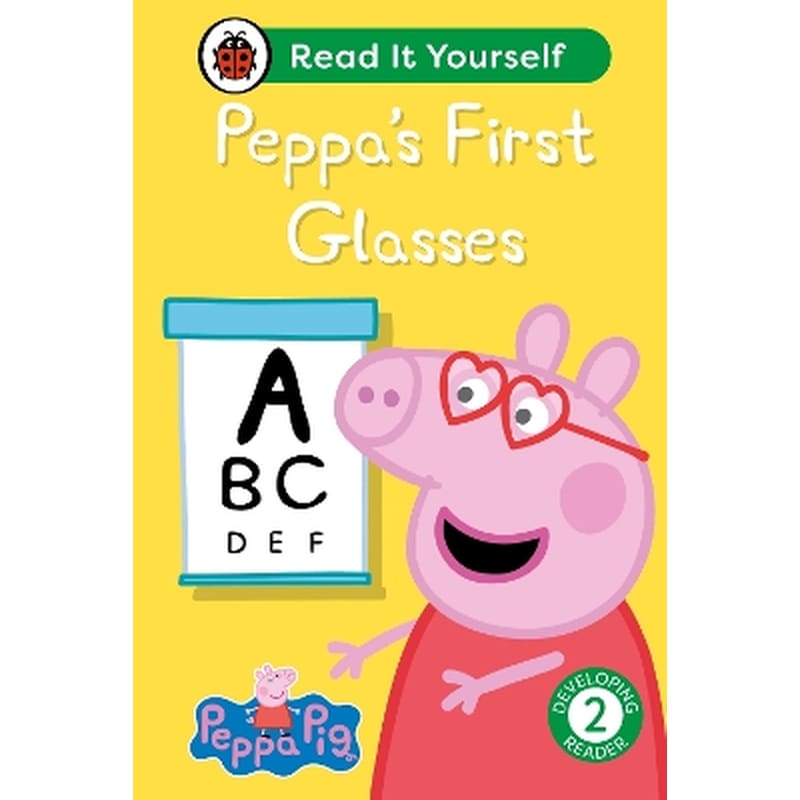 Peppa Pig Peppas First Glasses: Read It Yourself - Level 2 Developing Reader