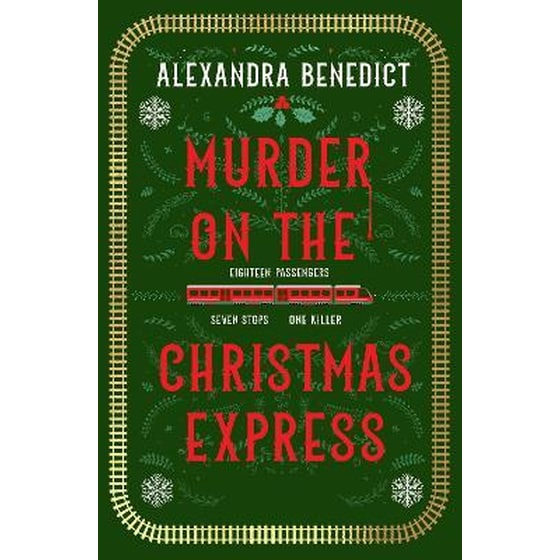 Murder On The Christmas Express : All aboard for the puzzling Christmas mystery of the year image 0