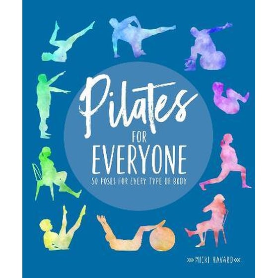 Pilates for Everyone : 50 exercises for every type of body image 0
