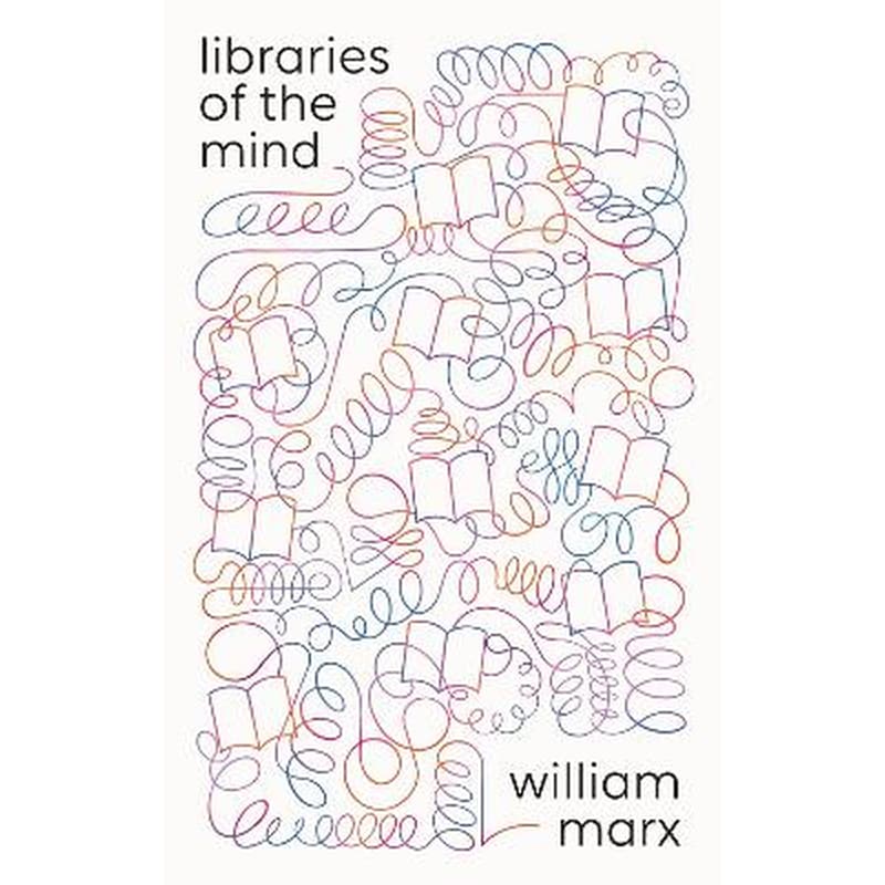 Libraries of the Mind