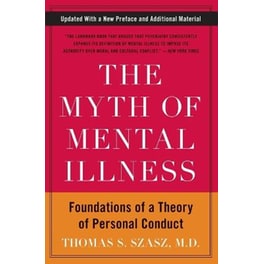 Myth of Mental Illness