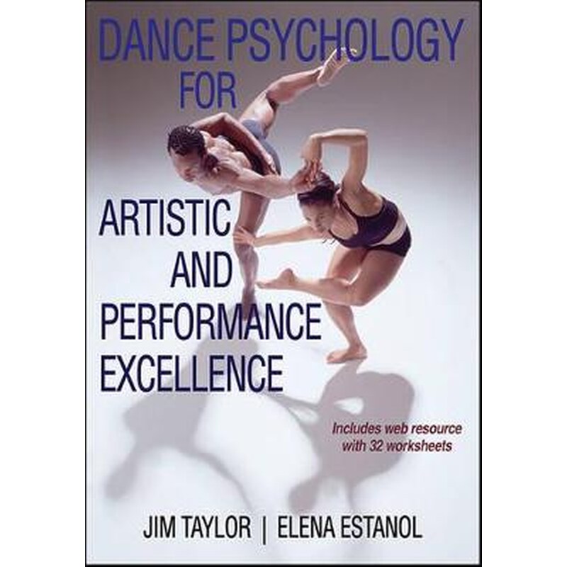Dance Psychology for Artistic and Performance Excellence