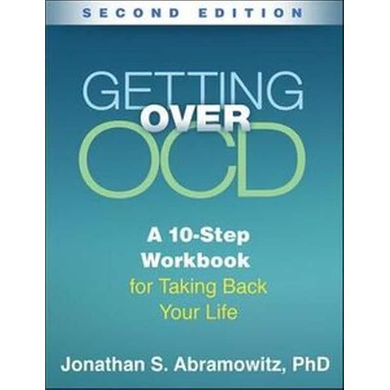 Getting Over OCD, Second Edition