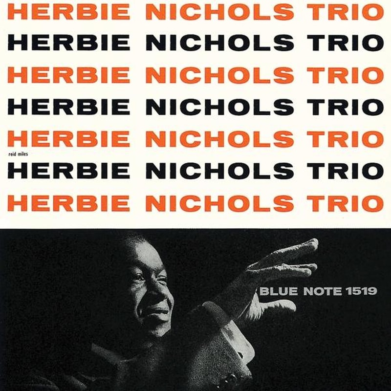 Herbie Nichols Trio (UHQ-CD)
