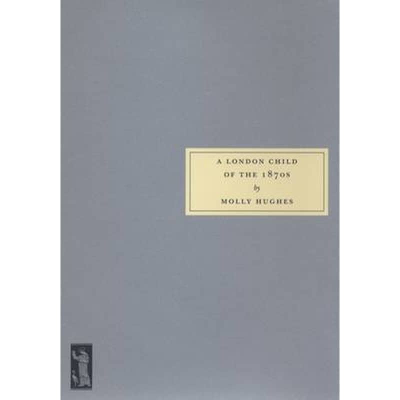 A London Child of the 1870s