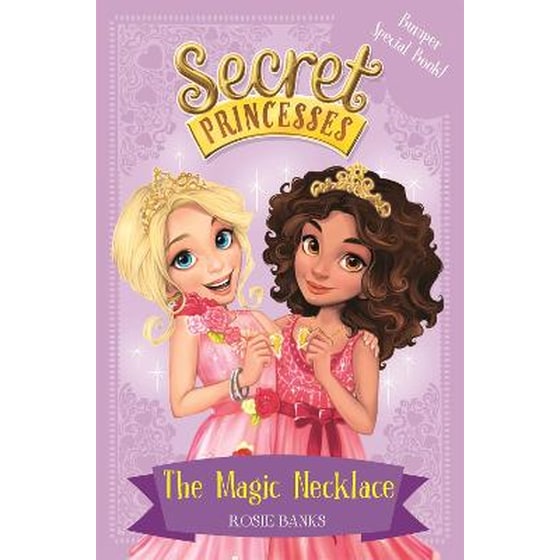Secret Princesses: The Magic Necklace - Bumper Special Book! image 0