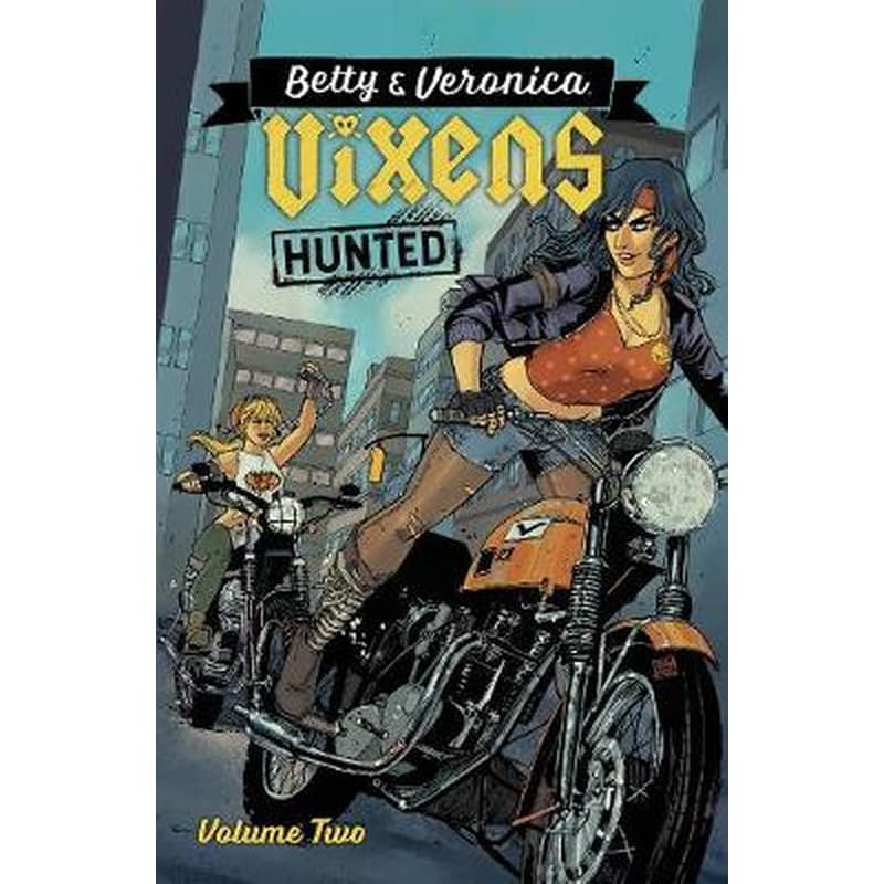 Betty Veronica Vixens Vol. 2