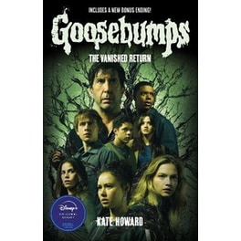 The Vanished Return (Goosebumps: The Vanishing Novel)