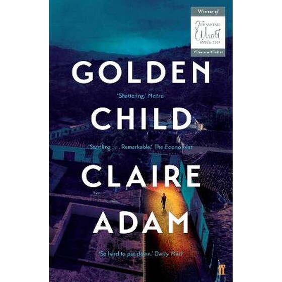 Golden Child - Winner of the Desmond Elliot Prize 2019 image 0