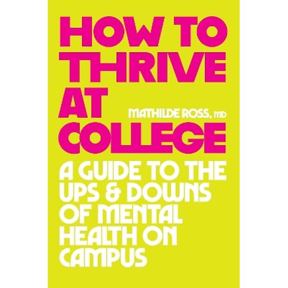 How to Thrive at College image 0