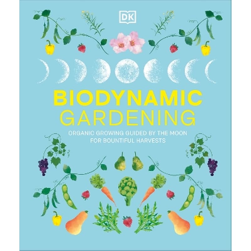 Biodynamic Gardening