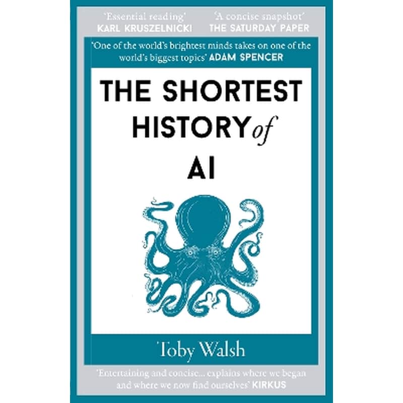 The Shortest History of AI