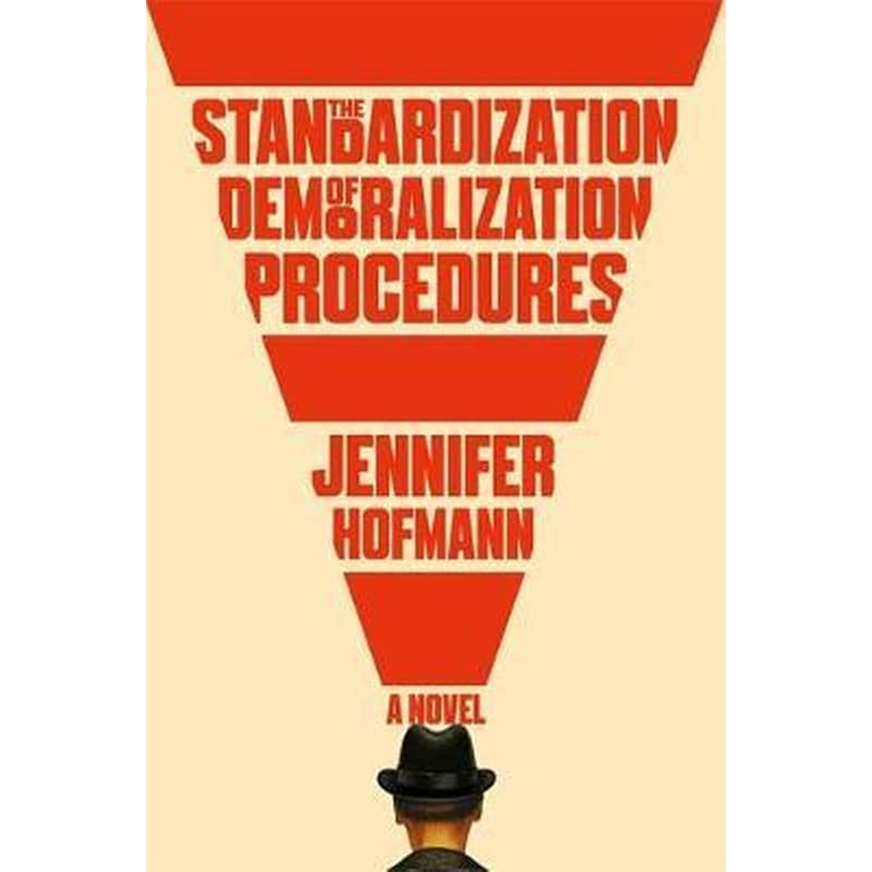 The Standardization of Demoralization Procedures : a world of spycraft betrayals and surprising fates