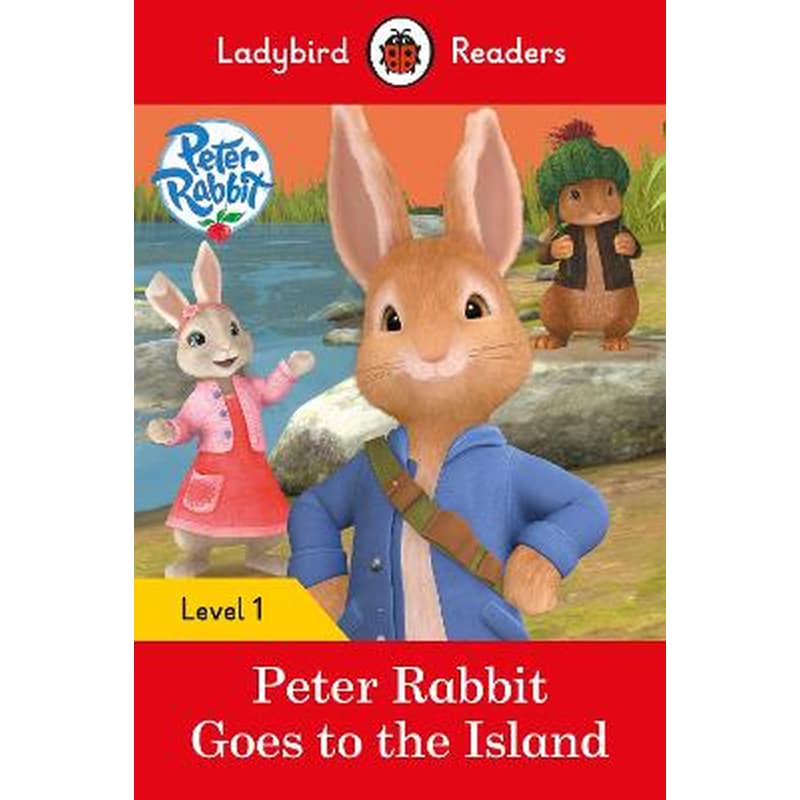 Peter Rabbit- Goes to the Island - Ladybird Readers Level 1
