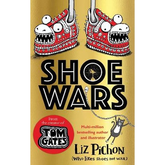 Shoe Wars (the laugh-out-loud, packed-with-pictures new adventure from the creator of Tom Gates) image 0
