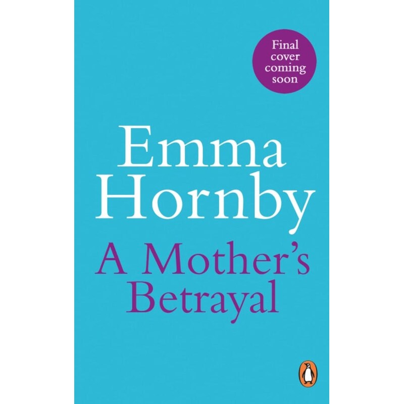 A Mother’s Betrayal