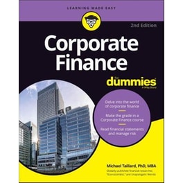 Corporate Finance For Dummies 2nd Edition