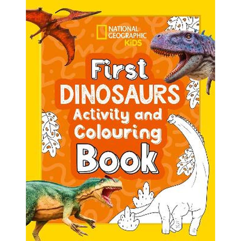 First Dinosaurs Activity and Colouring Book