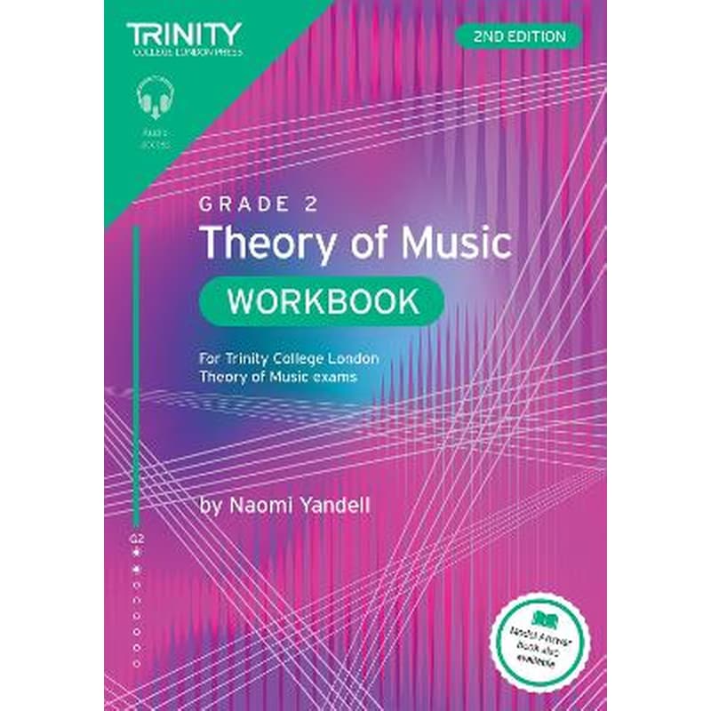 Trinity College London Theory of Music Workbook Grade 2 (2nd edition)