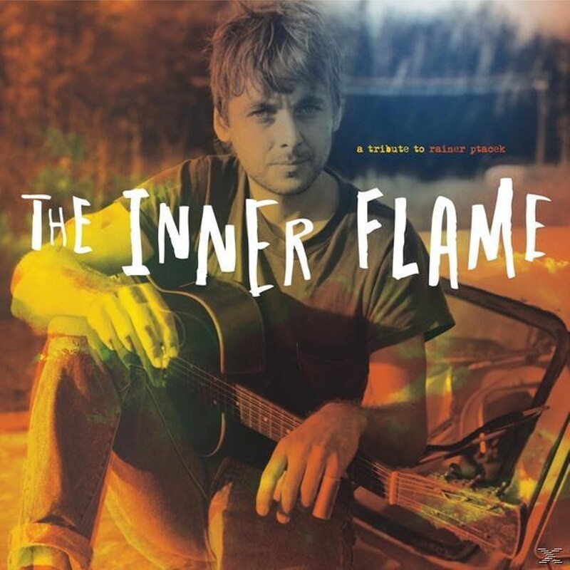 The Inner Flame: A Rainer Ptacek Tribute
