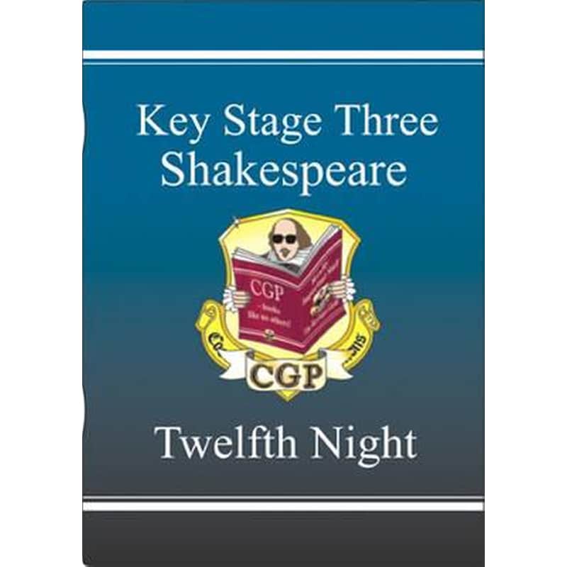 KS3 English Shakespeare Text Guide - Twelfth Night