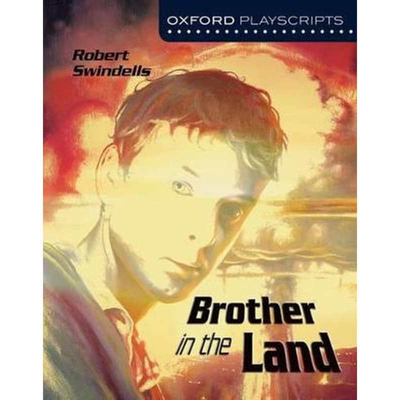 Oxford Playscripts: Brother in the Land