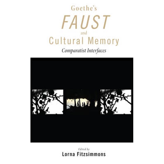Goethe's Faust and Cultural Memory image 0