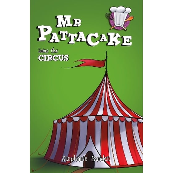 Mr Pattacake Joins the Circus image 0