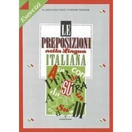 Le preposizioni nella lingua Italiana Exercizi