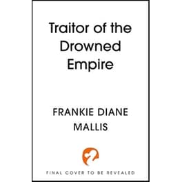 Traitor of the Drowned Empire