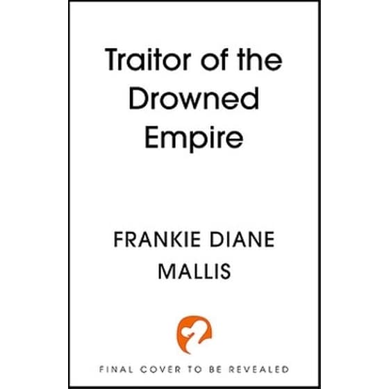 Traitor of the Drowned Empire image 0