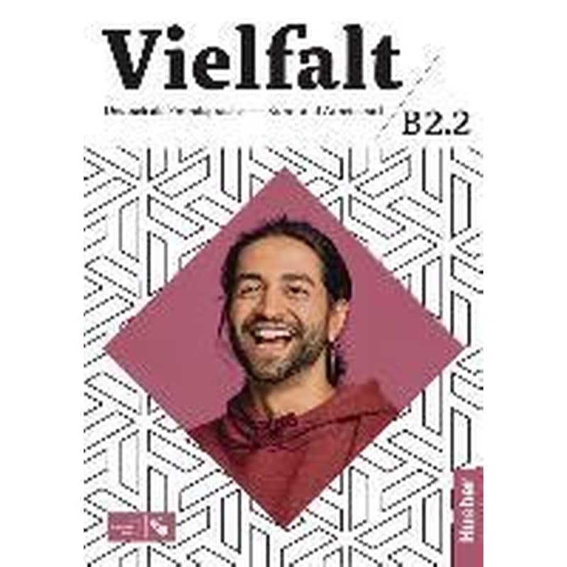 Vielfalt : Kurs- und Arbeitsbuch B2.2 plus interaktive Version