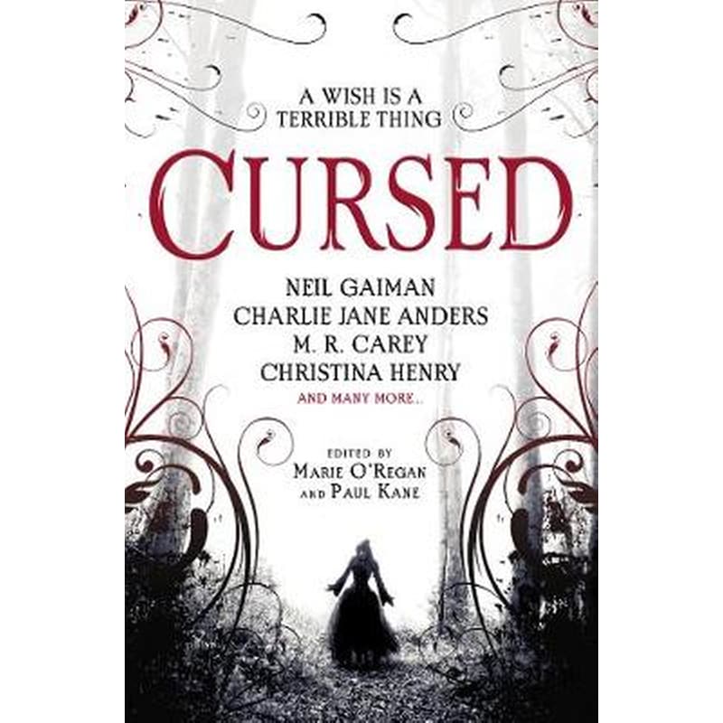 Cursed- An Anthology