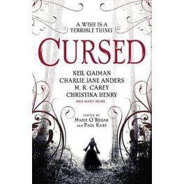 Cursed- An Anthology