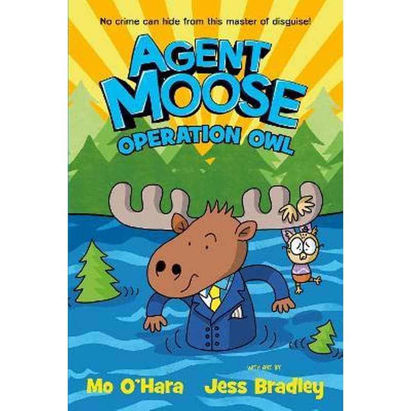 Agent Moose 3: Operation Owl