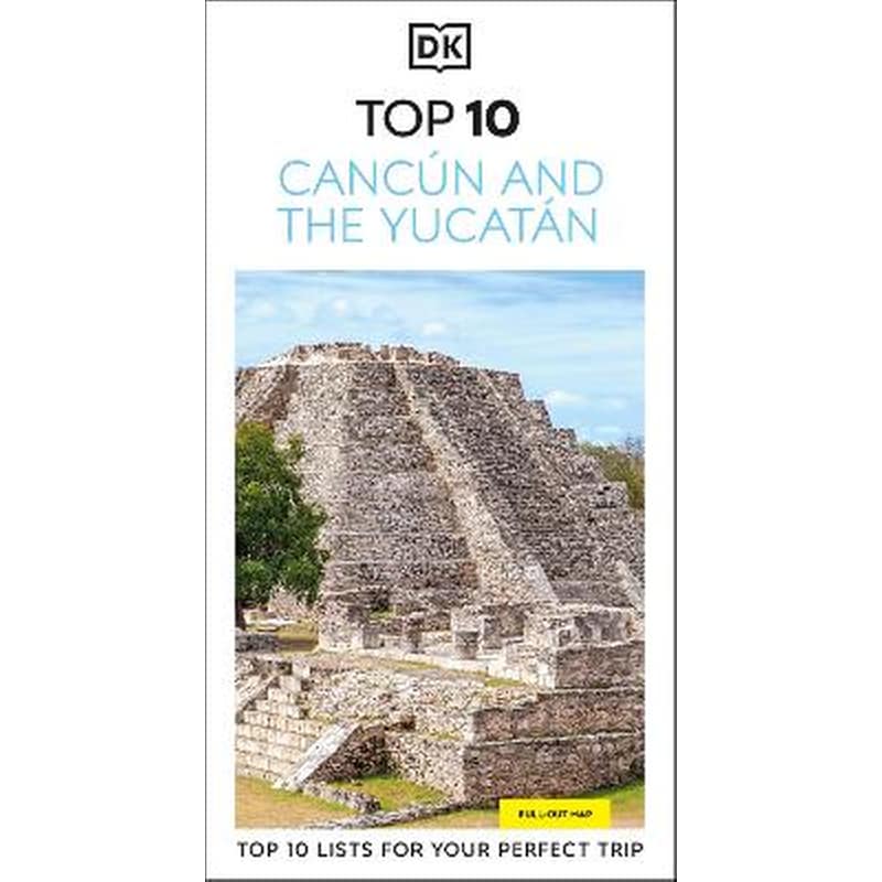 DK Top 10 Cancún and the Yucatán