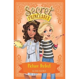 Secret Princesses: Picture Perfect