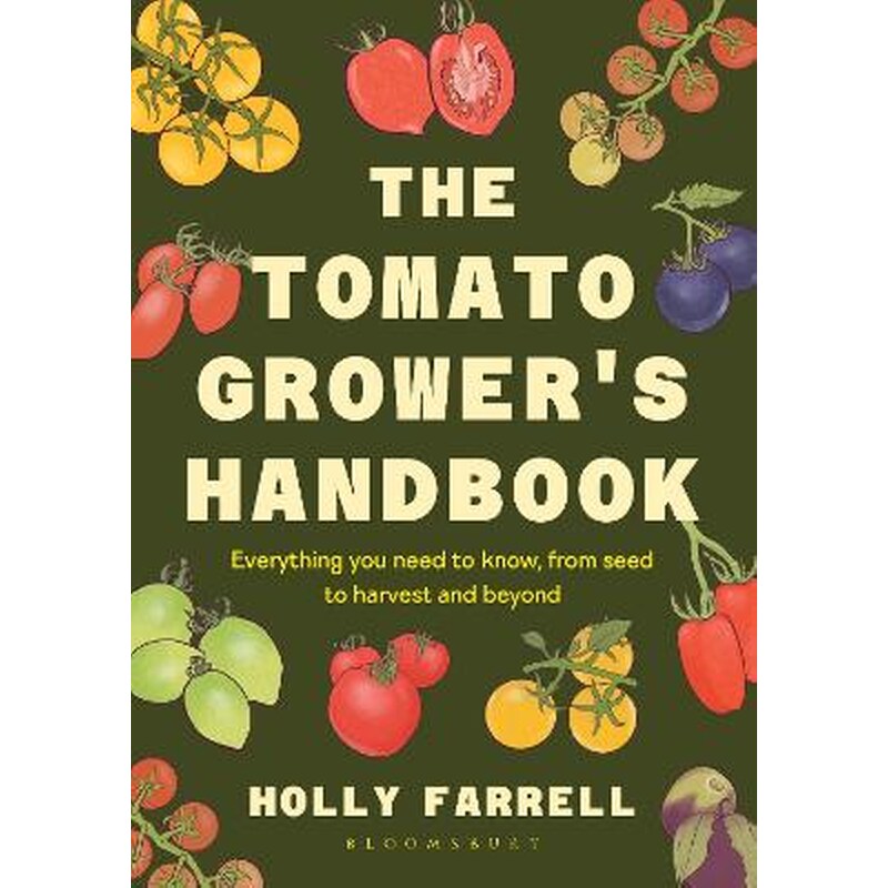 The Tomato Growers Handbook
