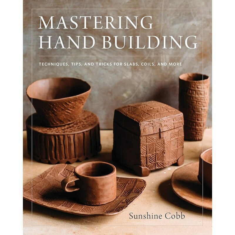 Mastering Hand Building