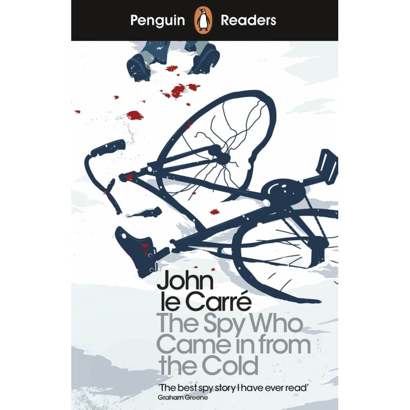 The Spy Who Came in from the Cold- Penguin Reader Level 6
