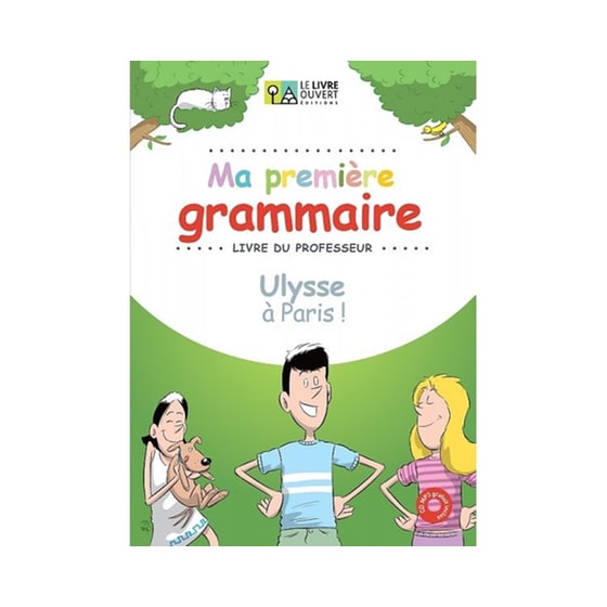 Ma premiere grammaire - Ulysse a Paris: Livre du professeur image 0
