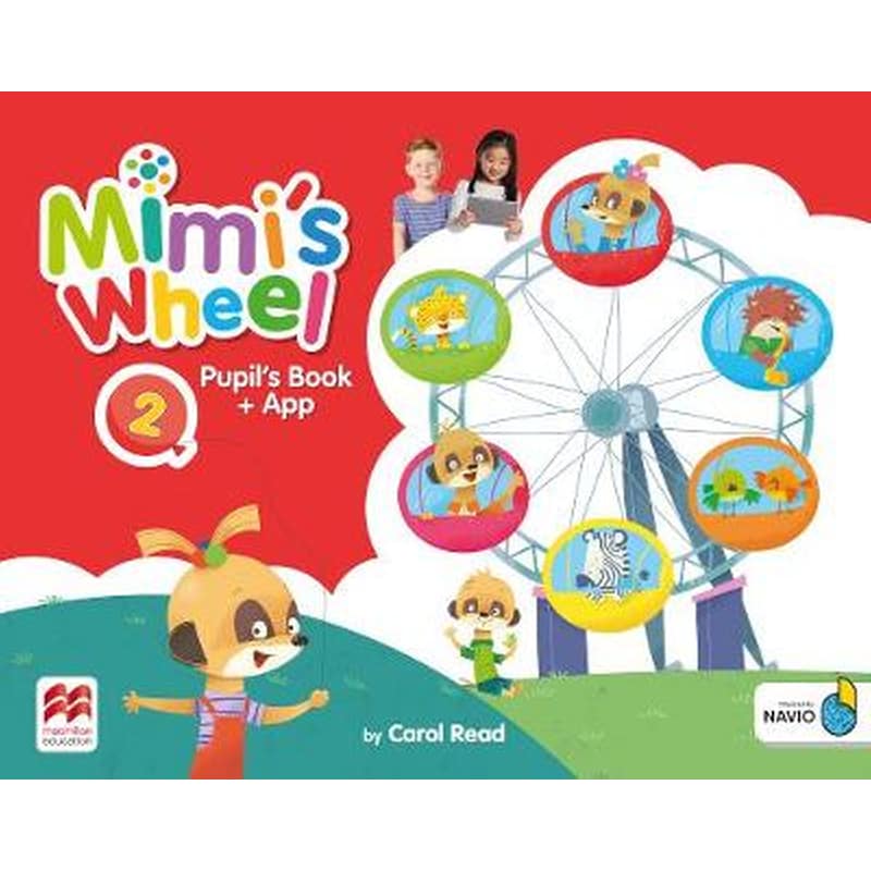 Mimis Wheel Level 2 Pupils Book with Navio App