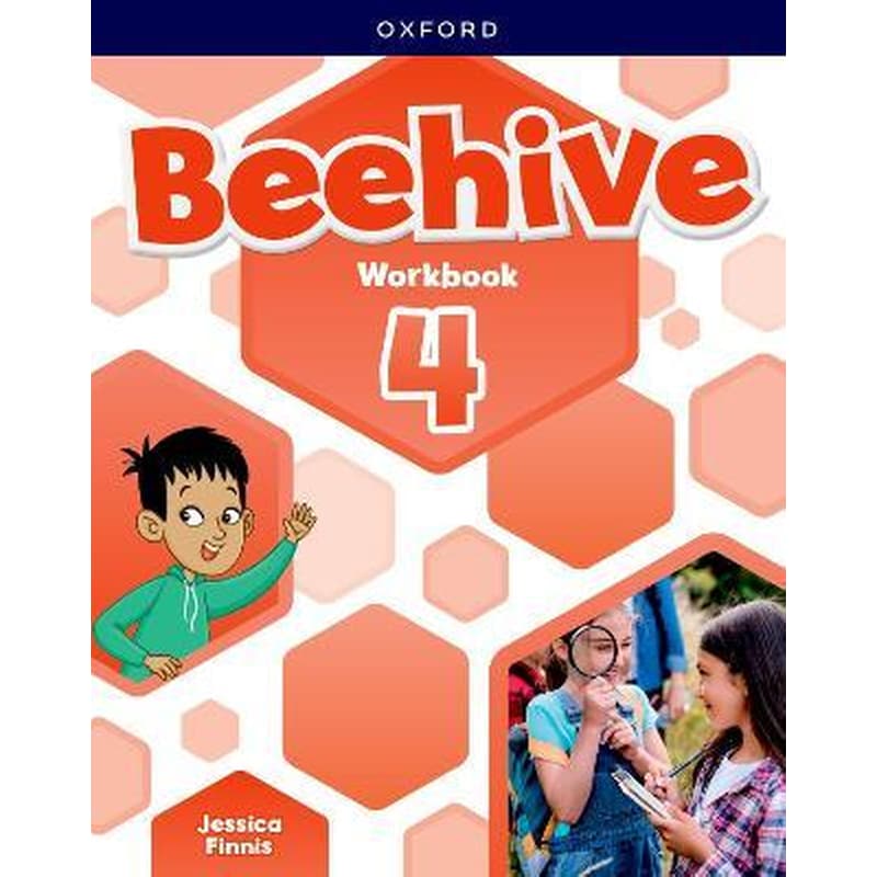 Beehive: Level 4: Workbook : Learn, grow, fly. Together, we get results!