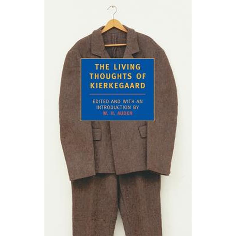 Living Thoughts Of Kierkegaard