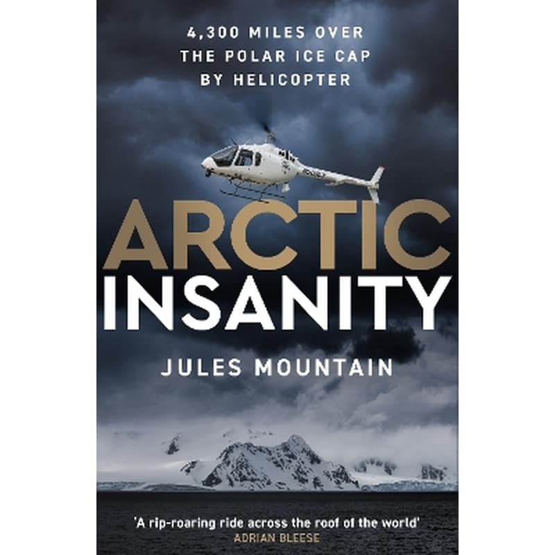 Arctic Insanity