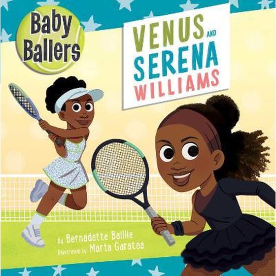 Baby Ballers: Venus and Serena Williams image 0
