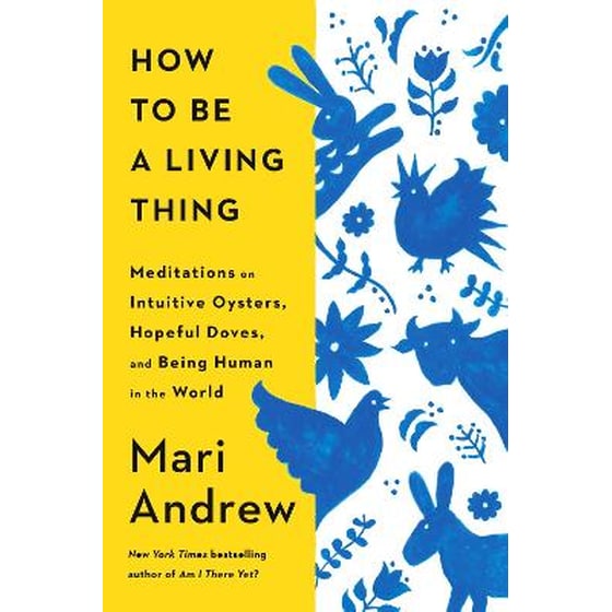 How to Be a Living Thing image 0