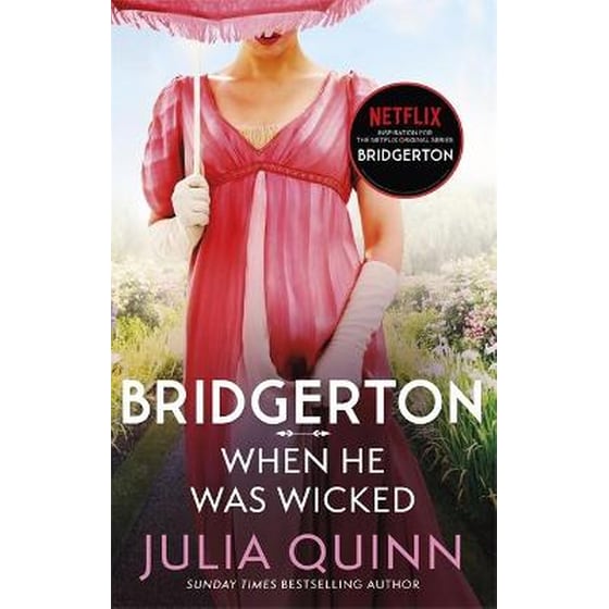 Bridgerton: When He Was Wicked (Bridgertons Book 6) image 0